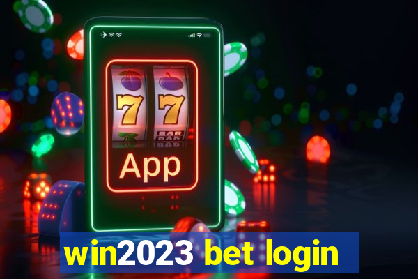 win2023 bet login